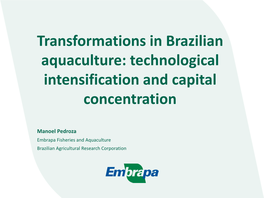 Aquaculture Production in Brazil 600000 562.533 500000