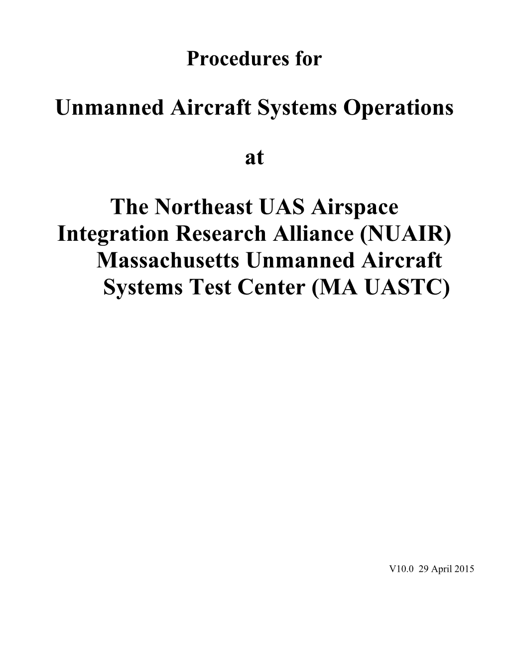 Massachusetts Unmanned Aircraft Systems Test Center (MA UASTC)