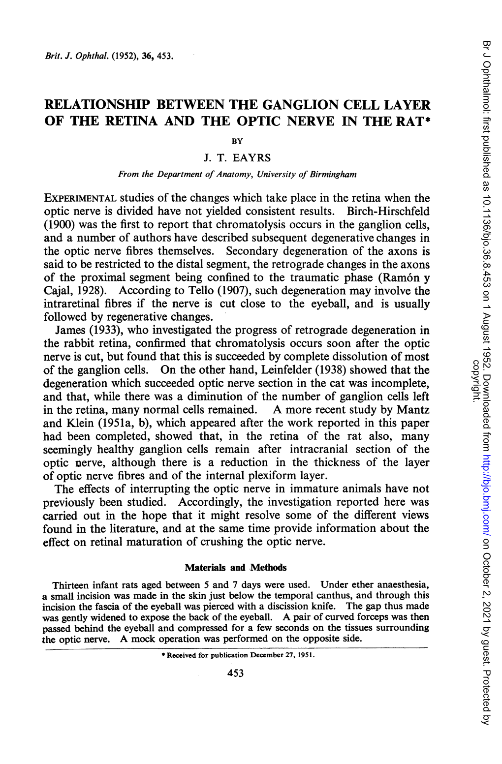 Relationship Between the Ganglion Cell Layer of the Retina and the Optic Nerve in the Rat* by J