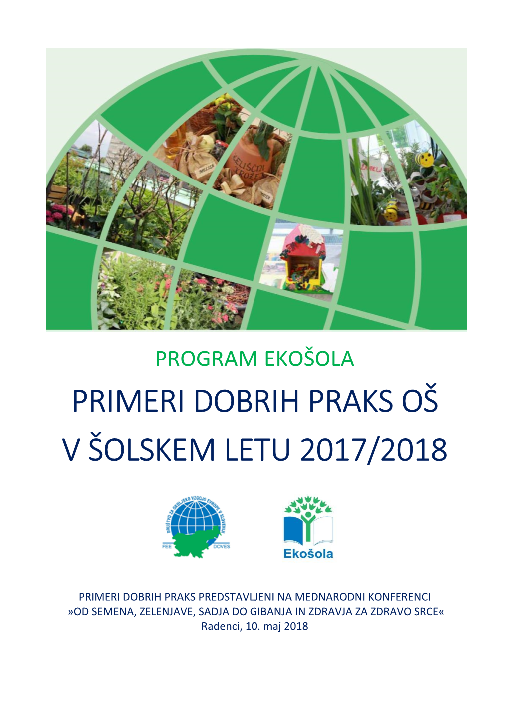 Ošola Primeri Dobrih Praks Oš V Šolskem Letu 2017/2018