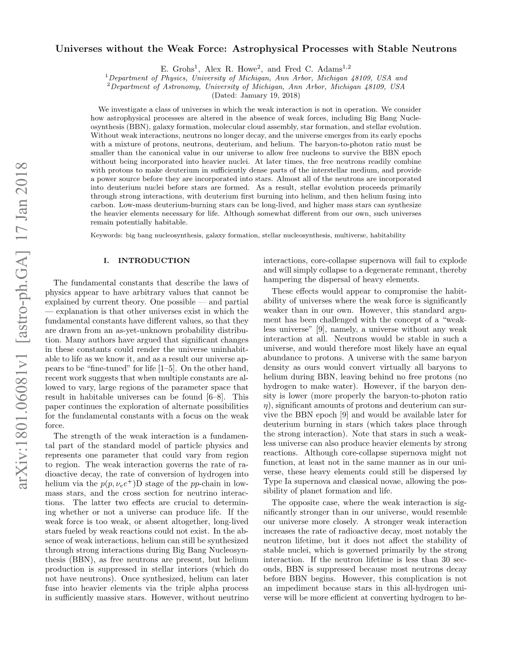 Universes Without the Weak Force: Astrophysical Processes with Stable Neutrons