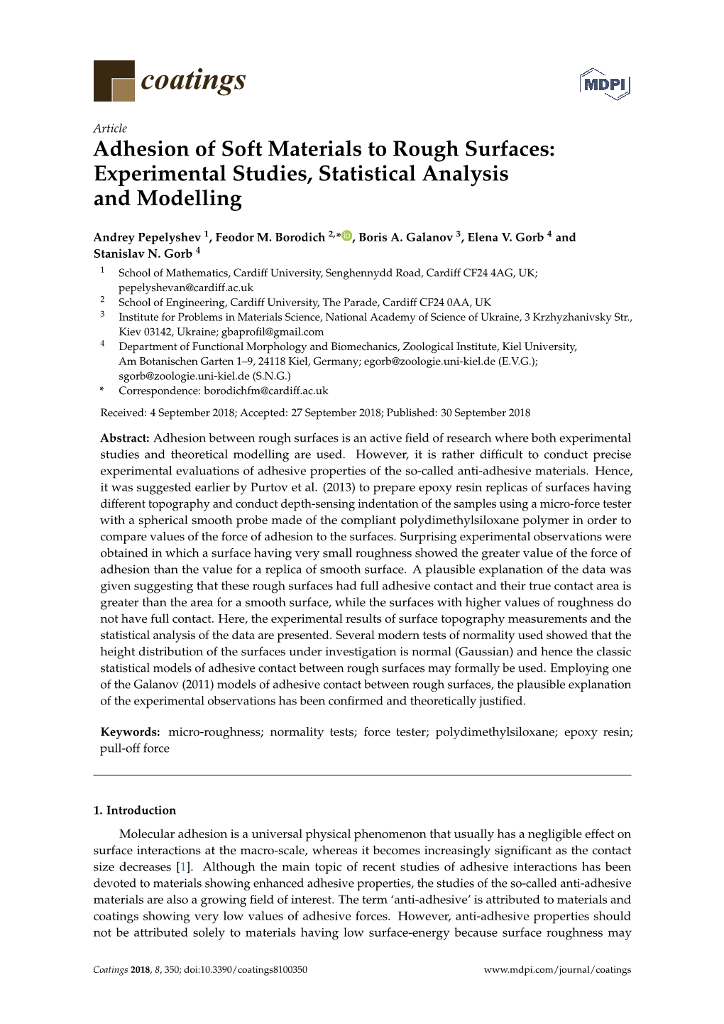 Adhesion of Soft Materials to Rough Surfaces: Experimental Studies, Statistical Analysis and Modelling