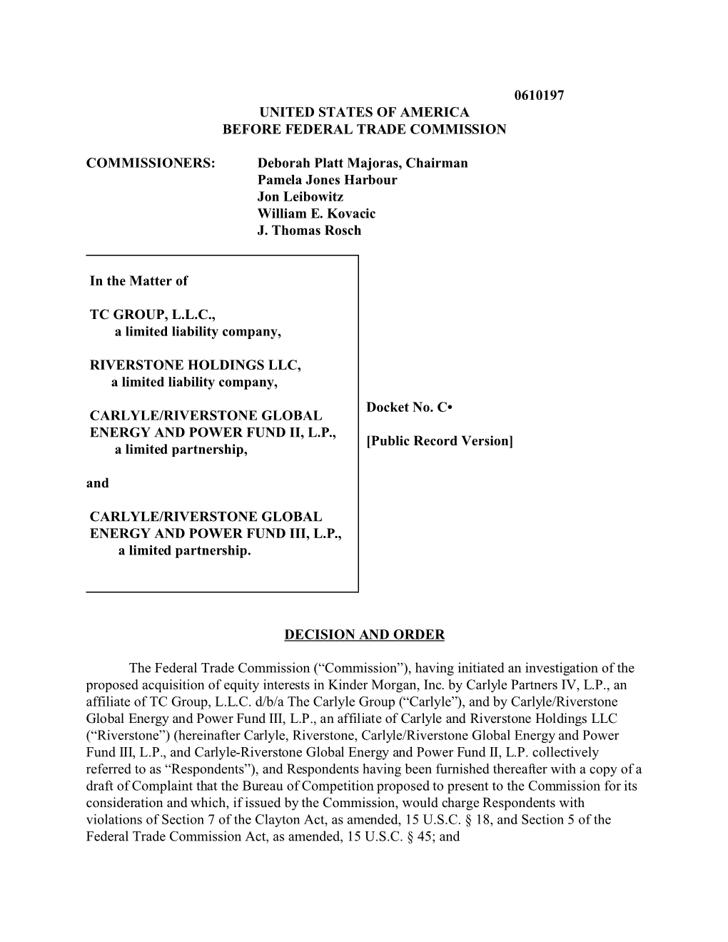 TC Group-Riverstone-Carlyle-Kinder Morgan Decision and Order