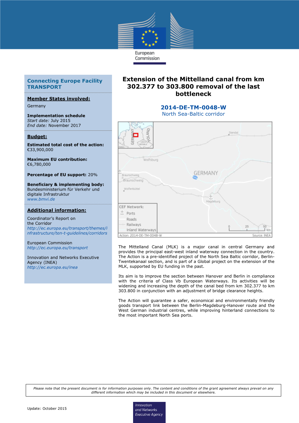 Extension of the Mittelland Canal from Km 302.377 to 303.800 Removal Of