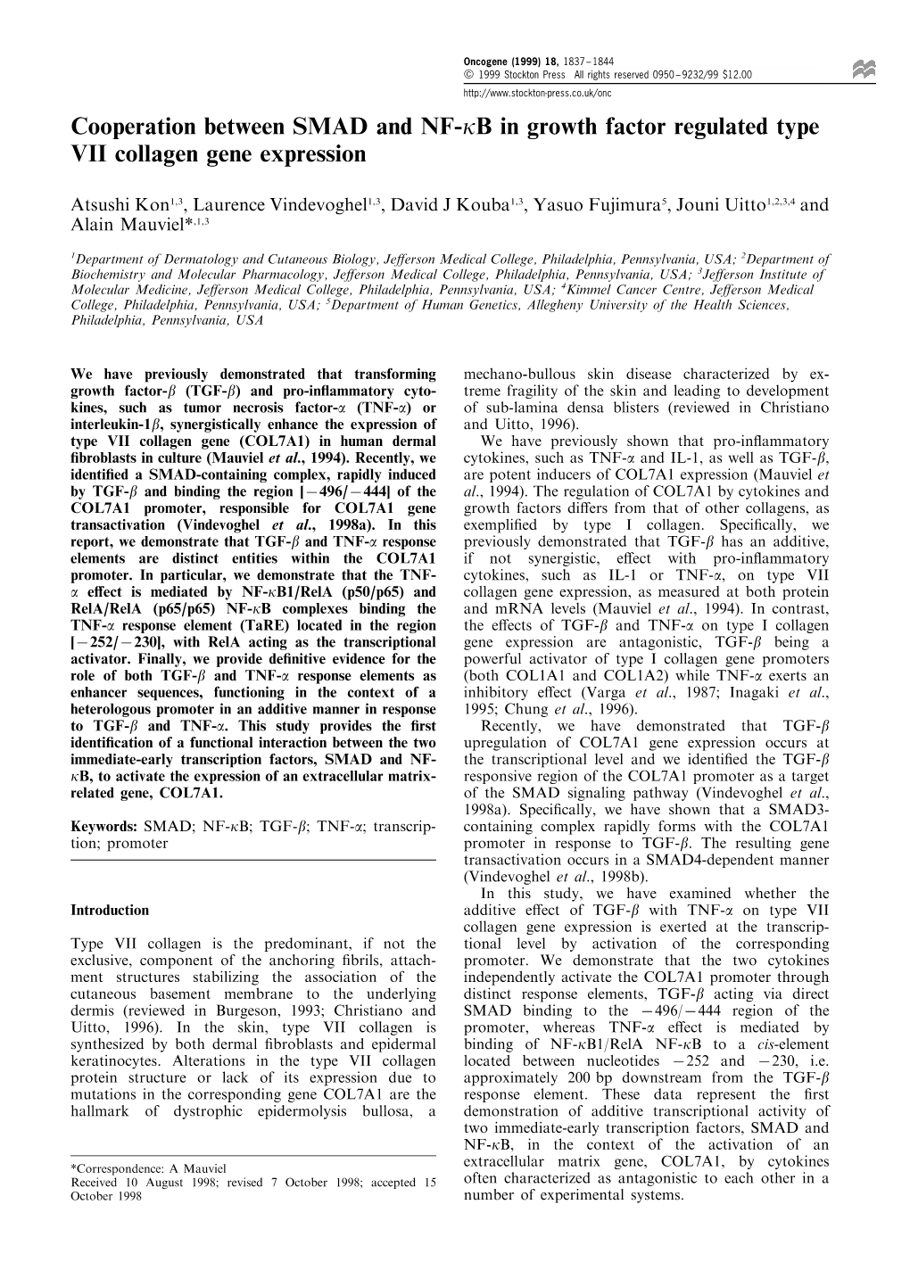 Cooperation Between SMAD and NF-Kb in Growth Factor Regulated Type VII Collagen Gene Expression