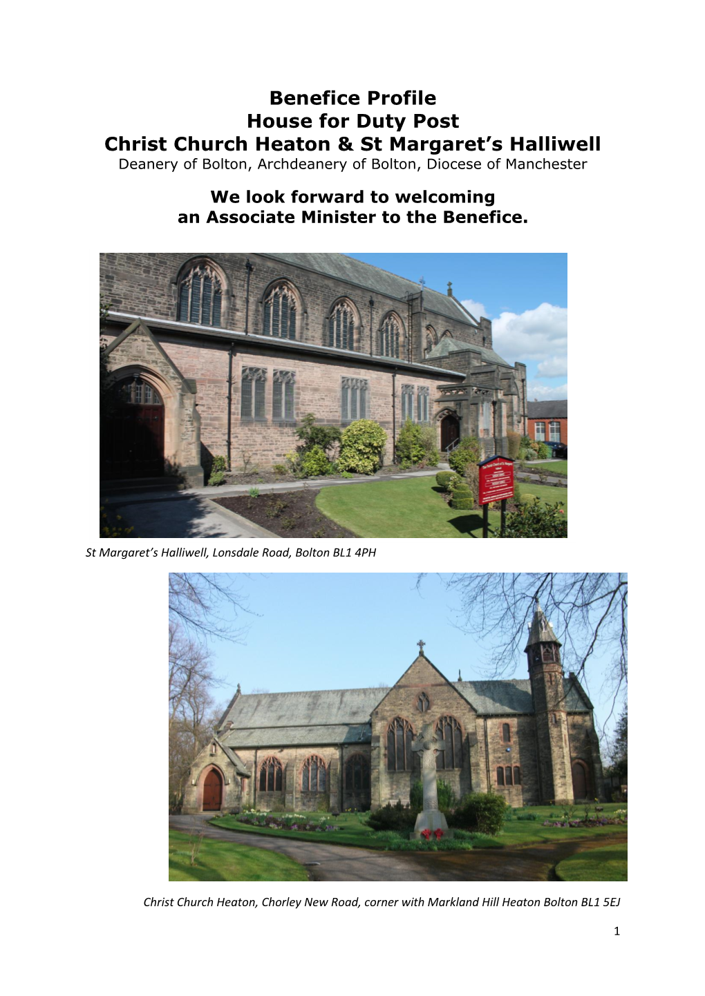 Christ Church Heaton & St Margaret’S Halliwell Deanery of Bolton, Archdeanery of Bolton, Diocese of Manchester