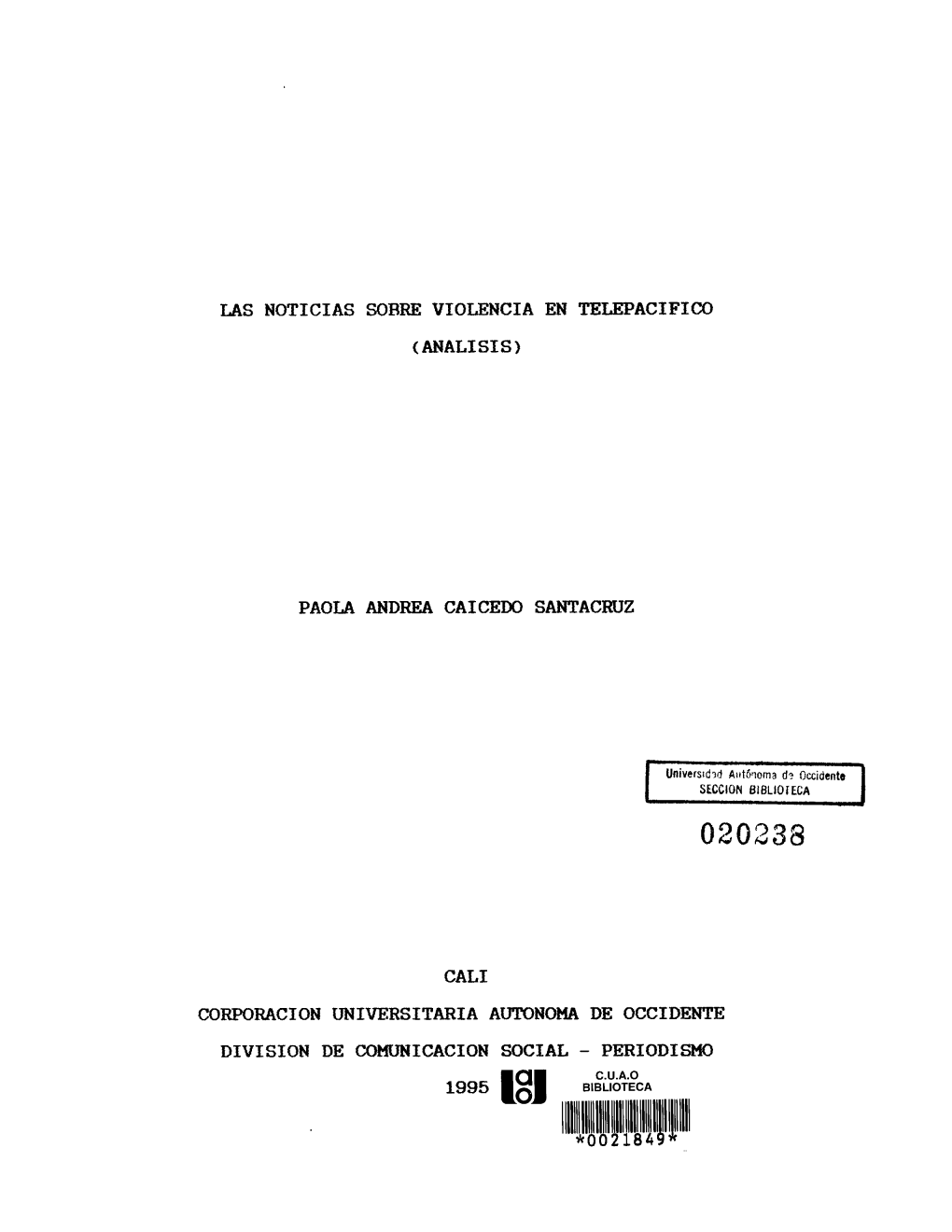 Las Noticias Sobre Violencia En Telepacifico (Analisis)