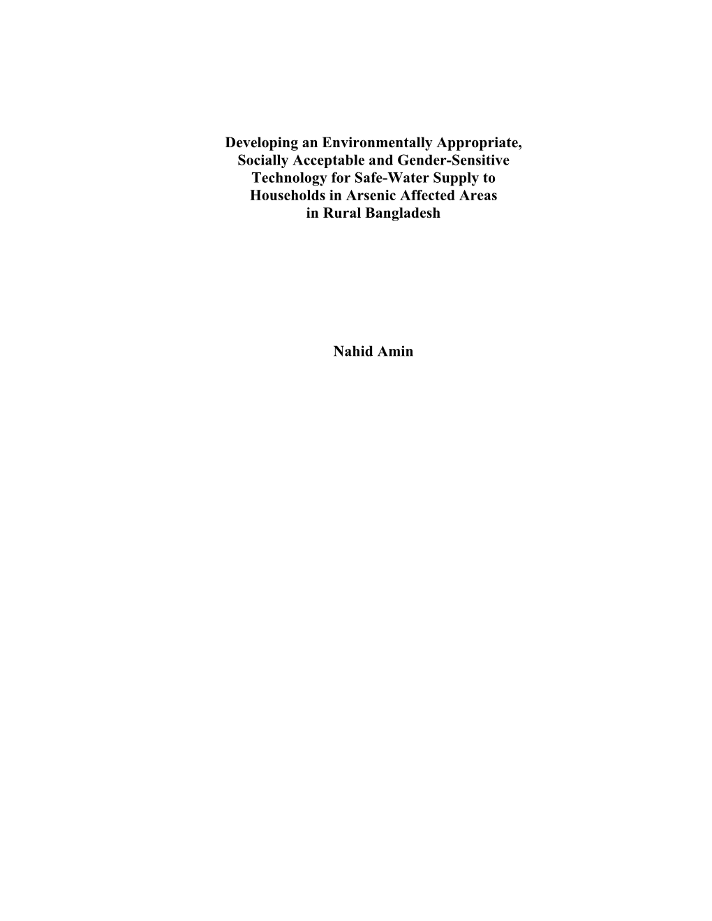 Developing an Environmentally Appropriate, Socially Acceptable and Gender-Sensitive Technology for Safe-Water Supply to Househo