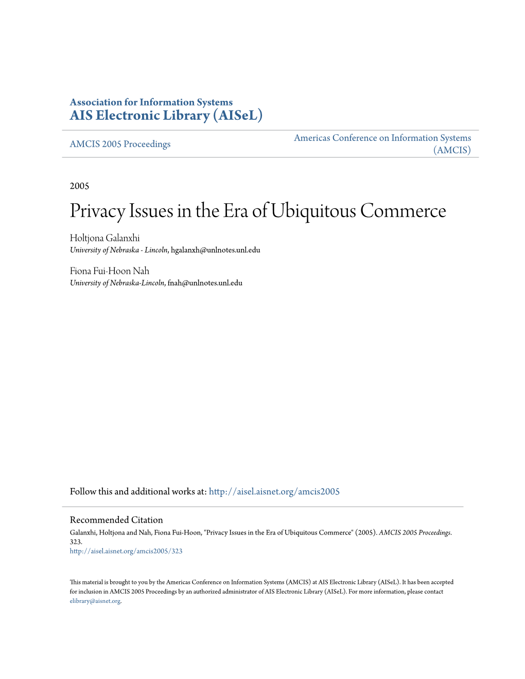 Privacy Issues in the Era of Ubiquitous Commerce Holtjona Galanxhi University of Nebraska - Lincoln, Hgalanxh@Unlnotes.Unl.Edu