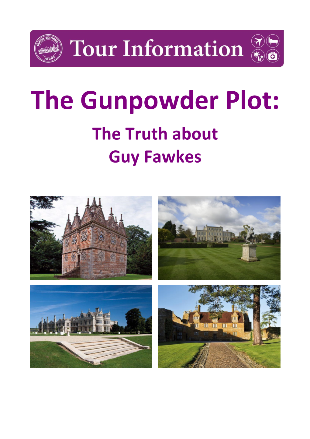 The Gunpowder Plot: the Truth About Guy Fawkes
