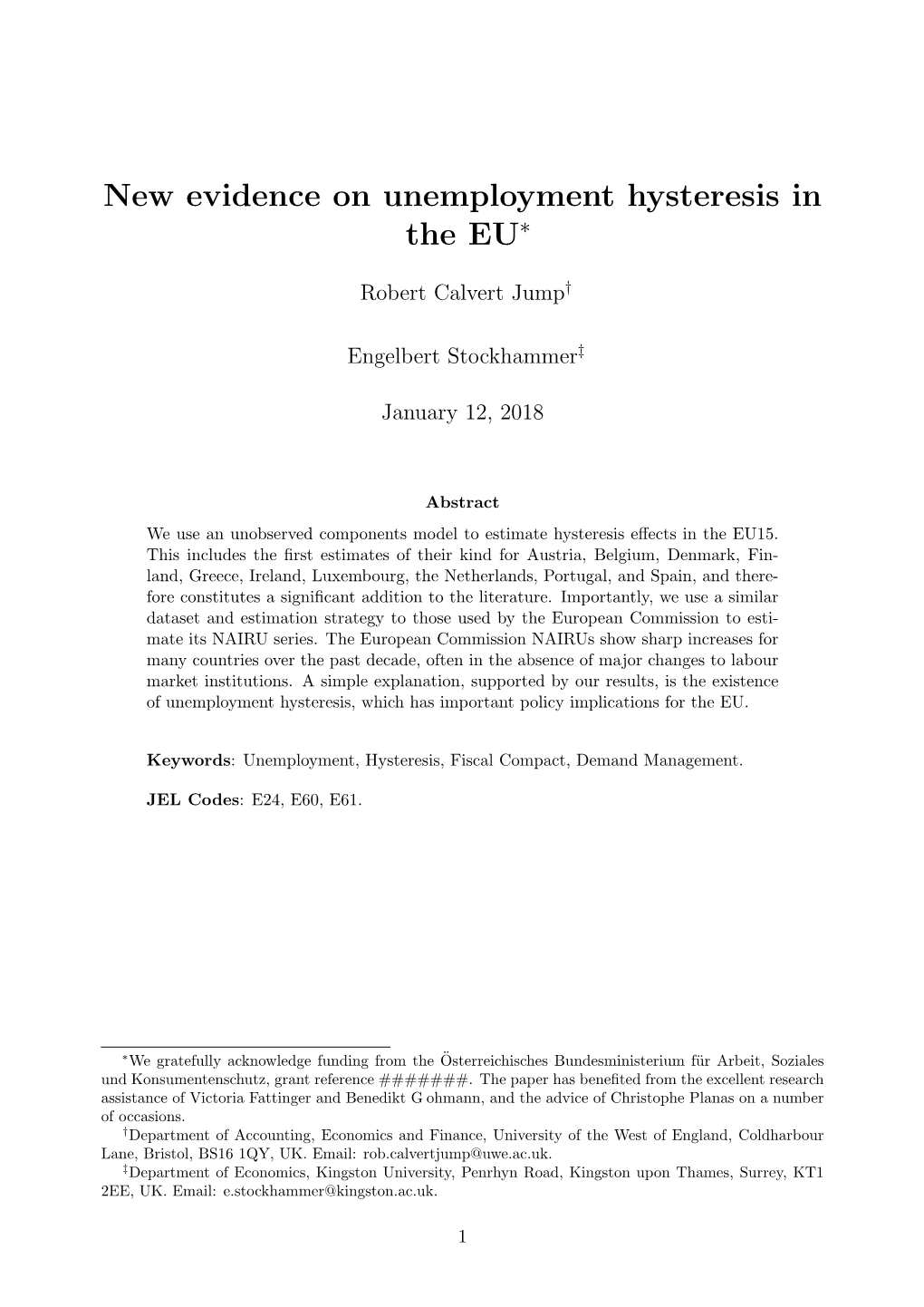 New Evidence on Unemployment Hysteresis in the EU∗