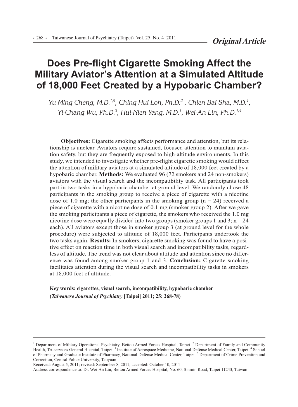 Does Pre-Flight Cigarette Smoking Affect the Military Aviator's Attention at a Simulated Altitude of 18,000 Feet Created by A