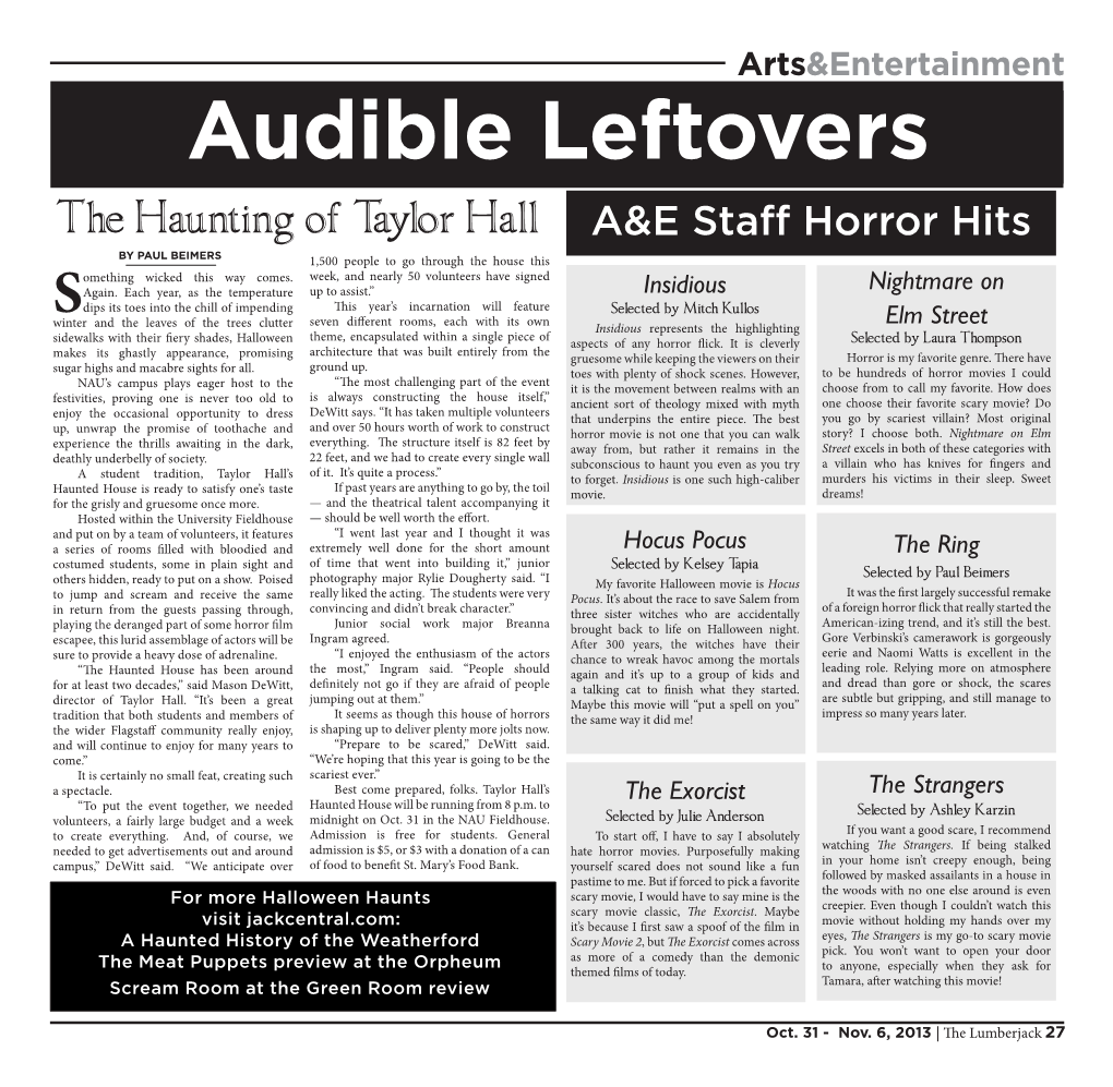 Audible Leftovers the Haunting of Taylor Hall A&E Staff Horror Hits by PAUL BEIMERS 1,500 People to Go Through the House This Omething Wicked This Way Comes