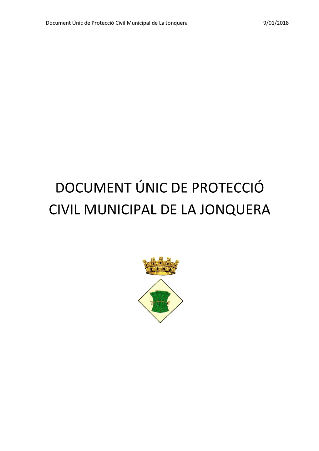 Document Únic De Protecció Civil Municipal De La Jonquera 9/01/2018
