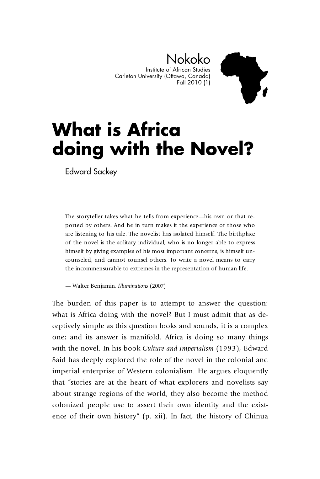 What Is Africa Doing with the Novel?