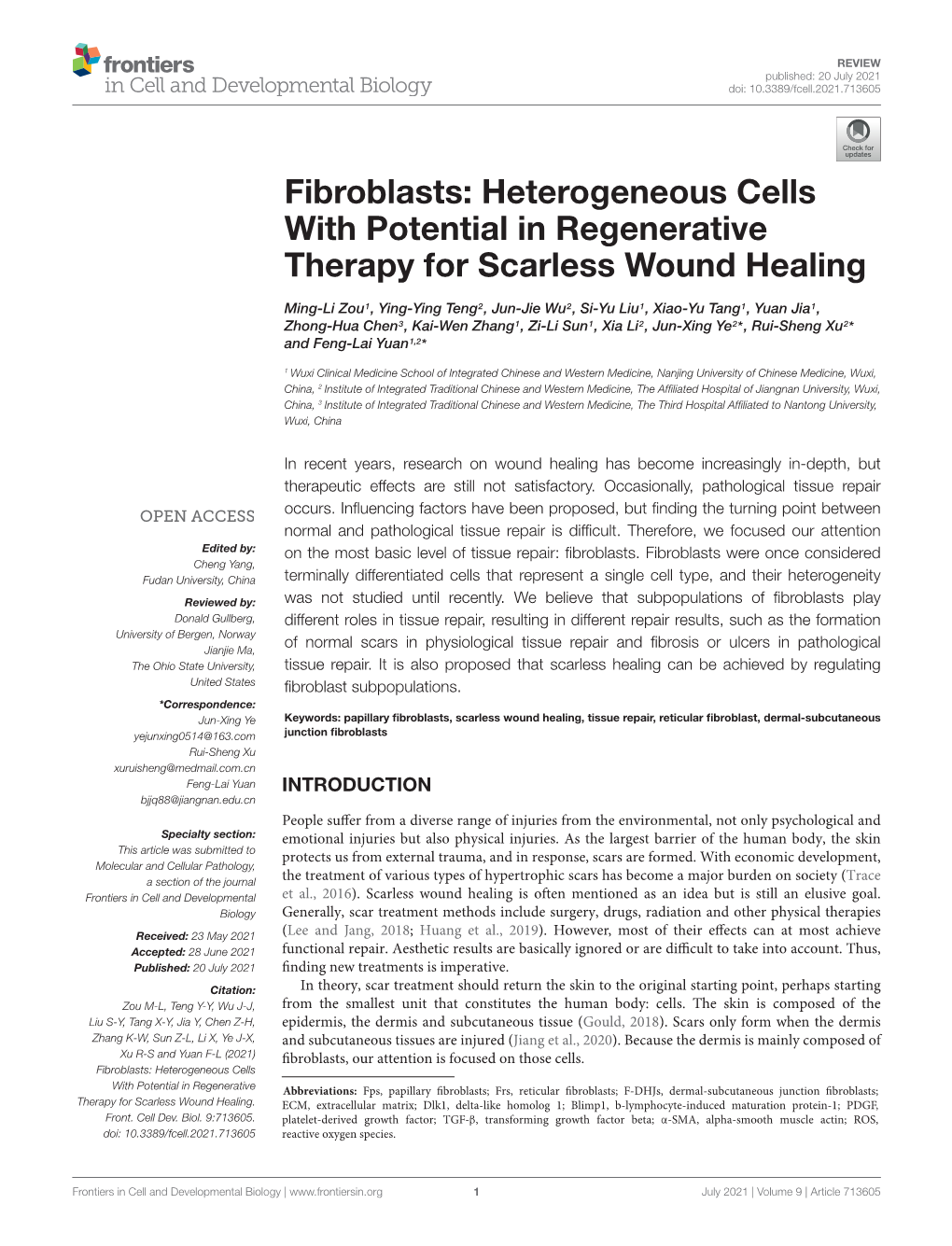 Fibroblasts: Heterogeneous Cells with Potential in Regenerative Therapy for Scarless Wound Healing