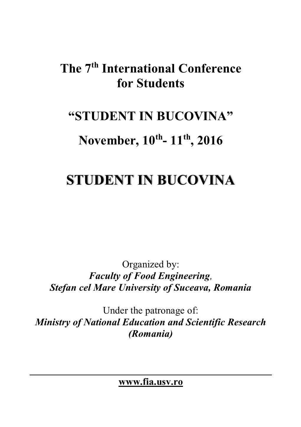 “STUDENT in BUCOVINA” November, 10Th- 11Th, 2016