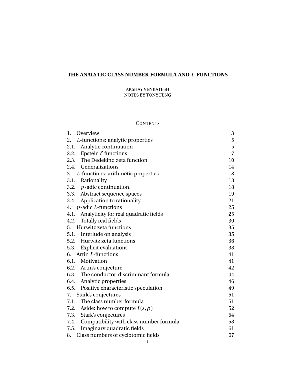 THE ANALYTIC CLASS NUMBER FORMULA and L-FUNCTIONS 1. Overview 3 2. L-Functions: Analytic Properties 5 2.1. Analytic Continuation