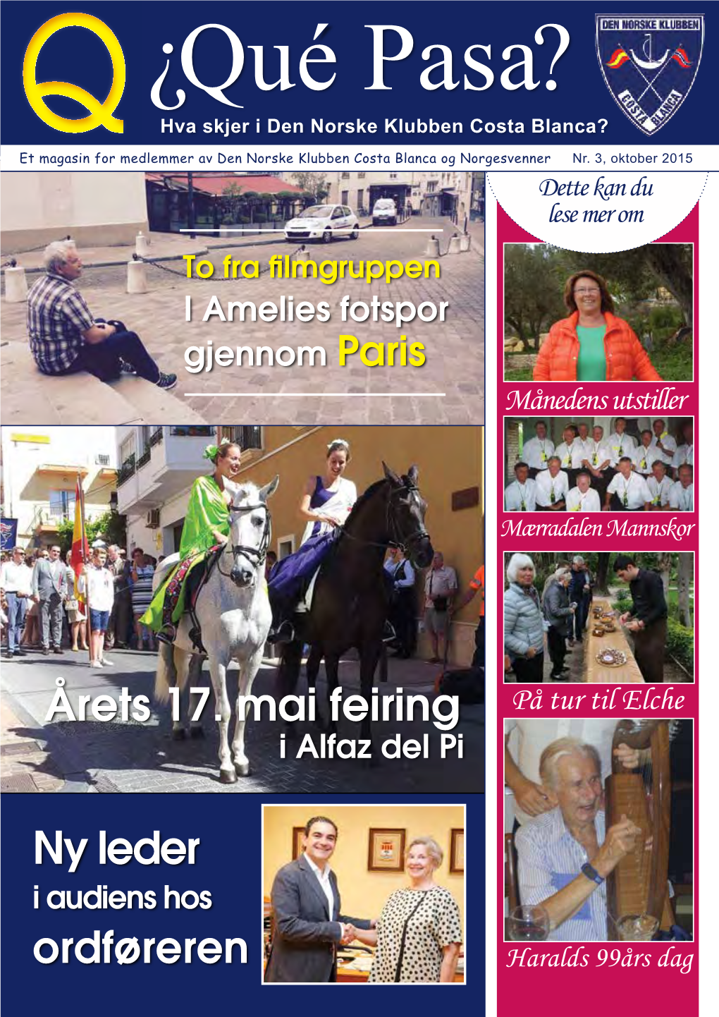 Ny Leder Årets 17. Mai Feiring