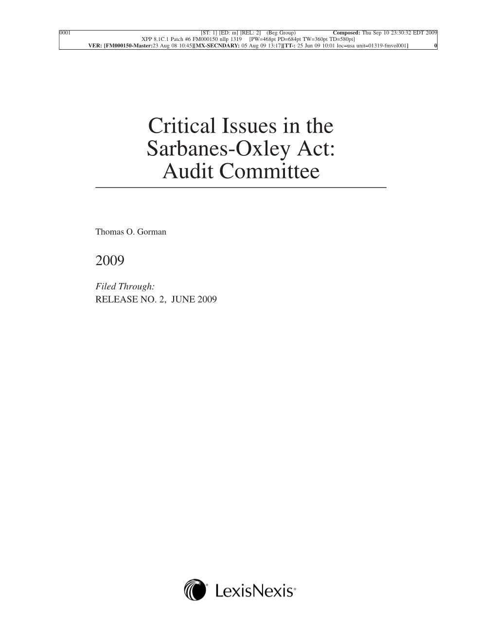 Critical Issues in the Sarbanes-Oxley Act: Audit Committee