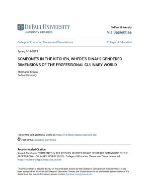 Someone's in the Kitchen Where's Dinah? Gendered Dimensions of the Professional Culinary World"