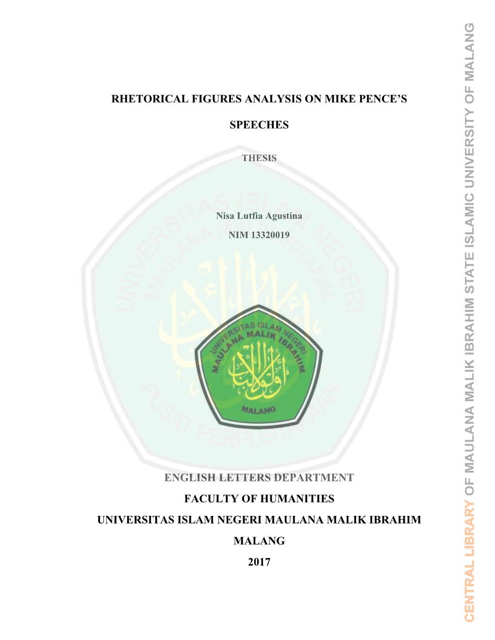 Rhetorical Figures Analysis on Mike Pence's Speeches English Letters Department Faculty of Humanities Universitas Islam Negeri