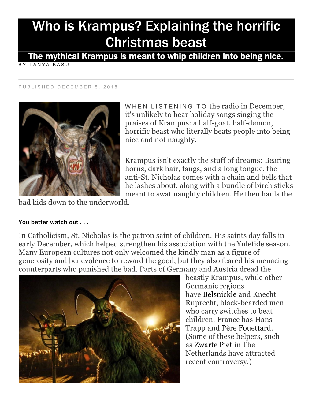 Who Is Krampus? Explaining the Horrific Christmas Beast the Mythical Krampus Is Meant to Whip Children Into Being Nice