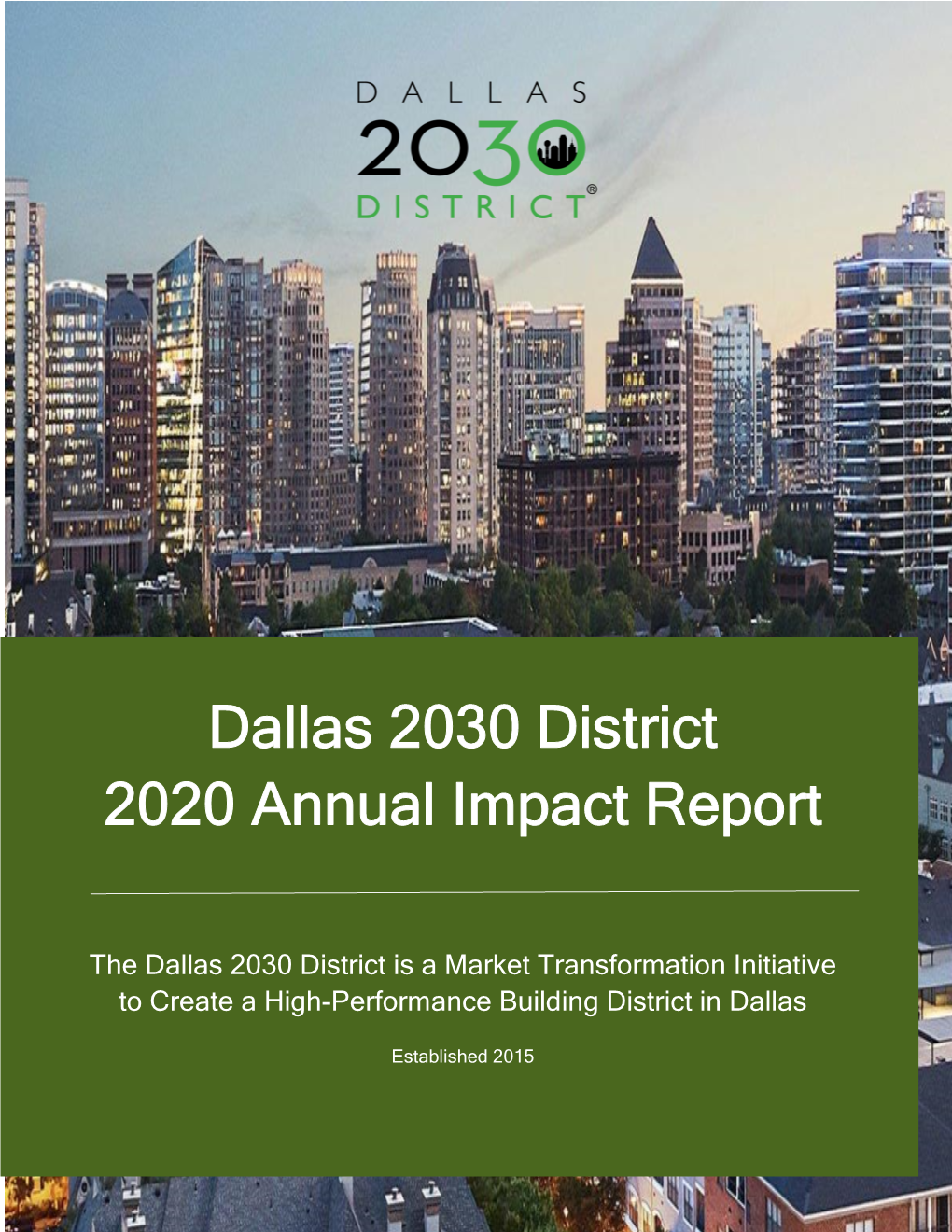 Dallas 2030 District 2020 Annual Impact Report