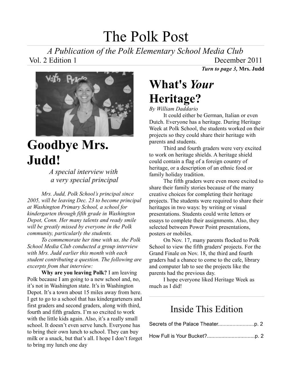 A Publication of the Polk Elementary School Media Club