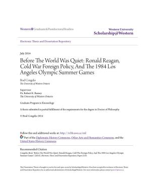 Before the World Was Quiet: Ronald Reagan, Cold War Foreign Policy, and the 1984 Los Angeles Olympic Summer Games