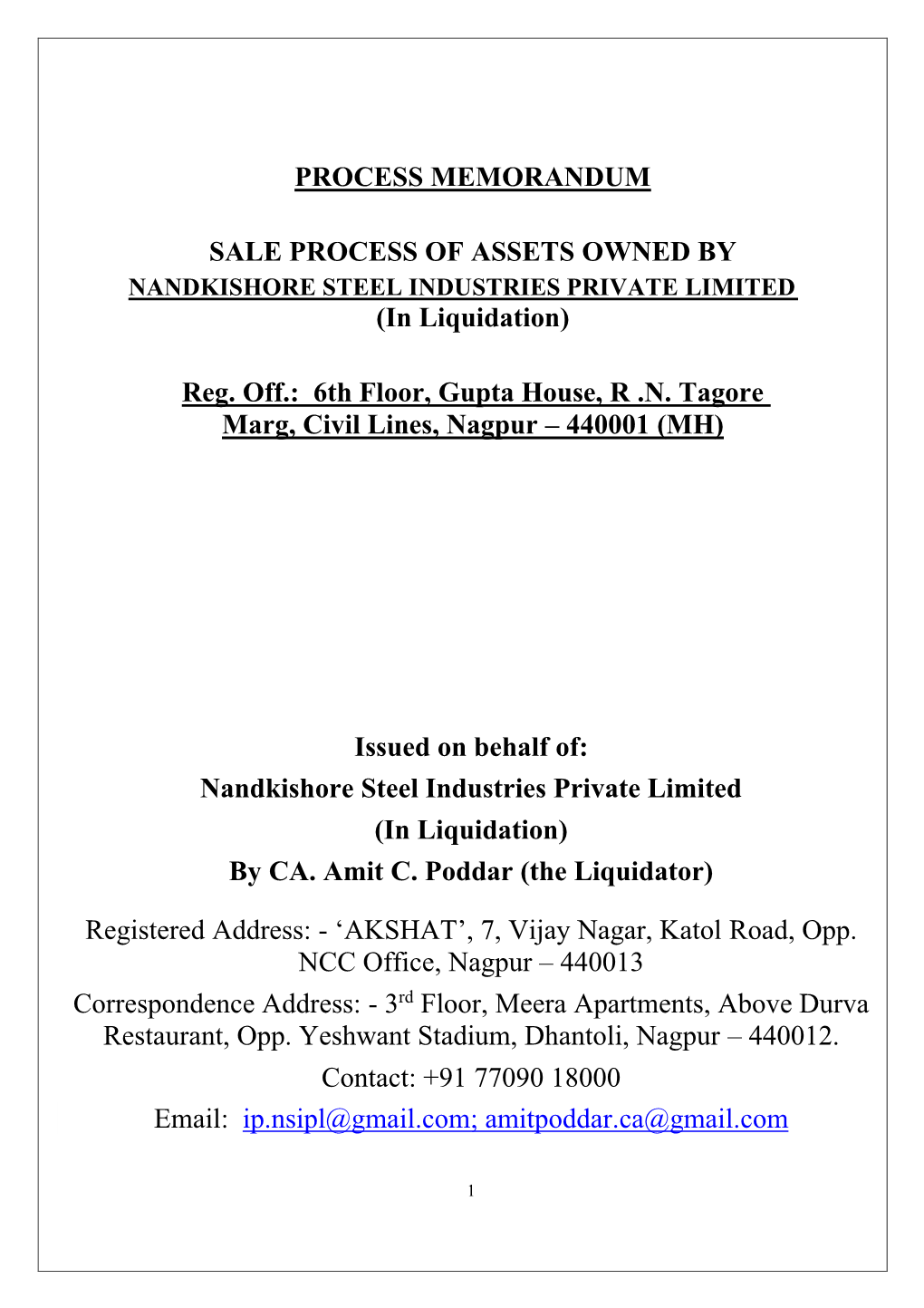 NANDKISHORE STEEL INDUSTRIES PRIVATE LIMITED (In Liquidation)