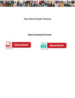 Alan Bond Death Notices