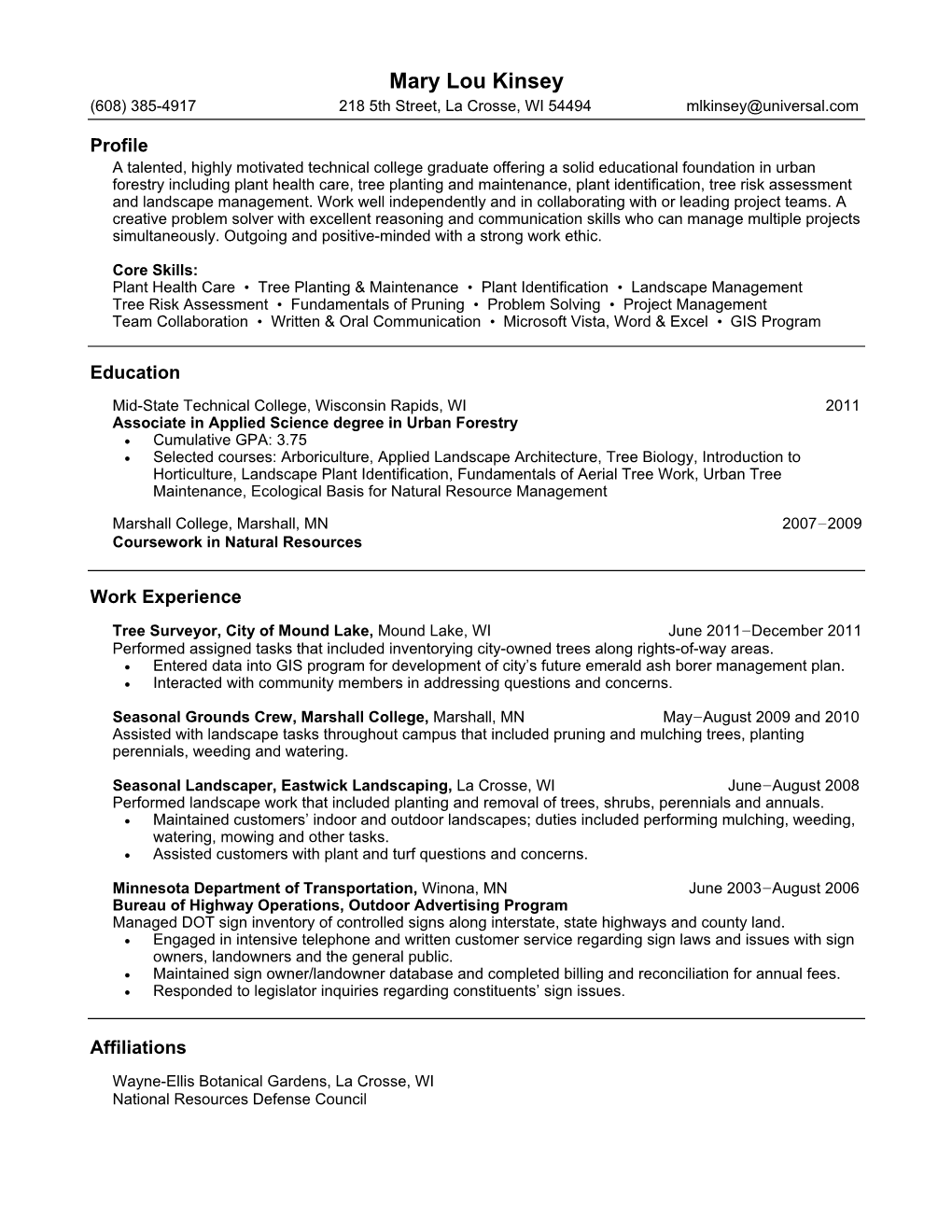 Urban Forestry Including Plant Health Care, Tree Planting and Maintenance, Plant Identification, Tree Risk Assessment and Landscape Management