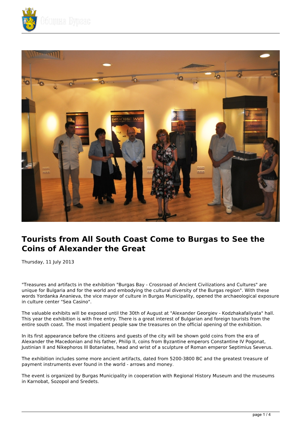 Tourists from All South Coast Come to Burgas to See the Coins of Alexander the Great