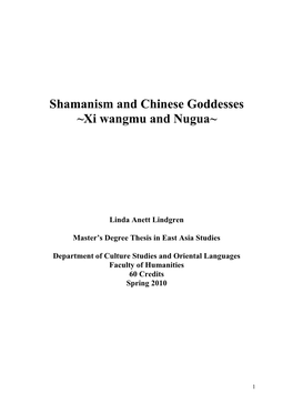Shamanism and Chinese Goddesses ~Xi Wangmu and Nugua~