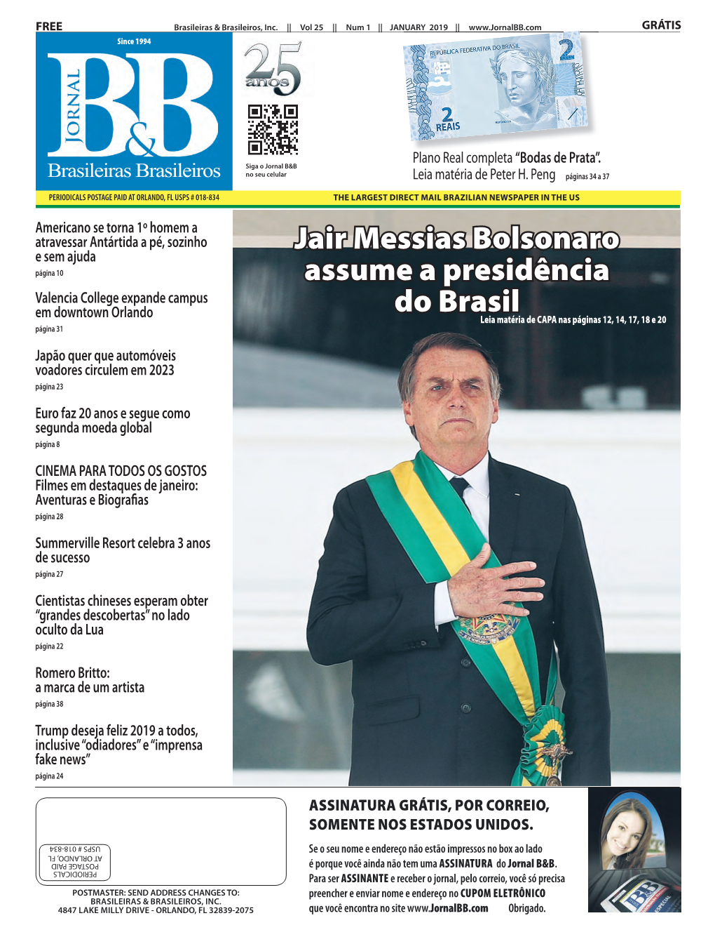 Jair Messias Bolsonaro Assume a Presidência Do Brasil