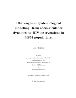 From Socio-Virulence Dynamics to HIV Interventions in MSM Populations
