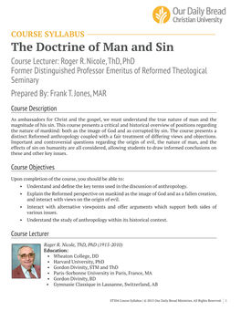 The Doctrine of Man and Sin Course Lecturer: Roger R