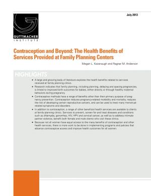 Contraception and Beyond: the Health Benefits of Services Provided at Family Planning Centers Megan L