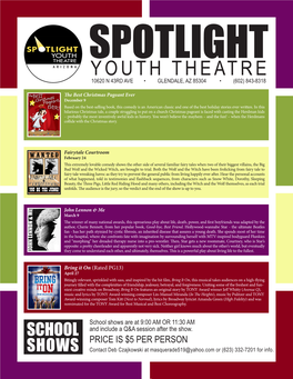 Youth Theatre 10620 N 43Rd Ave • Glendale, Az 85304 • (602) 843-8318