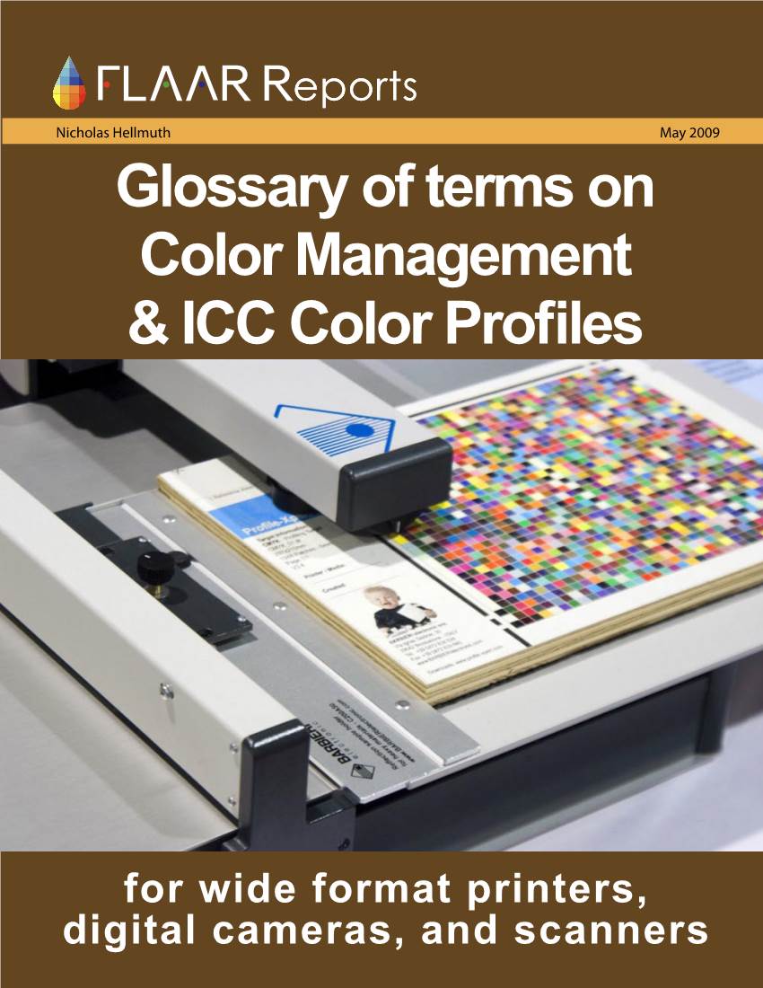 Glossary of Terms on Color Management & ICC Color Profiles