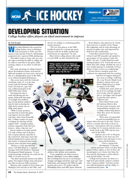 Developing Situation College Hockey Offers Players an Ideal Environment to Improve