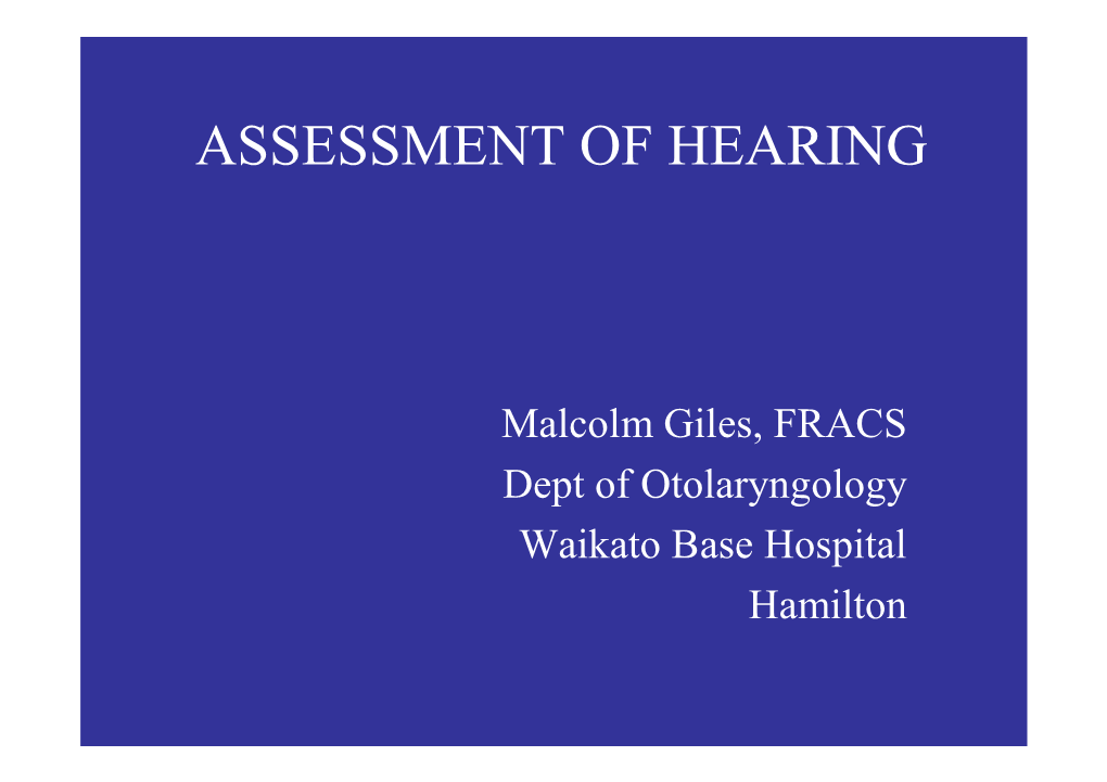 How To...Hearing Loss Assessment