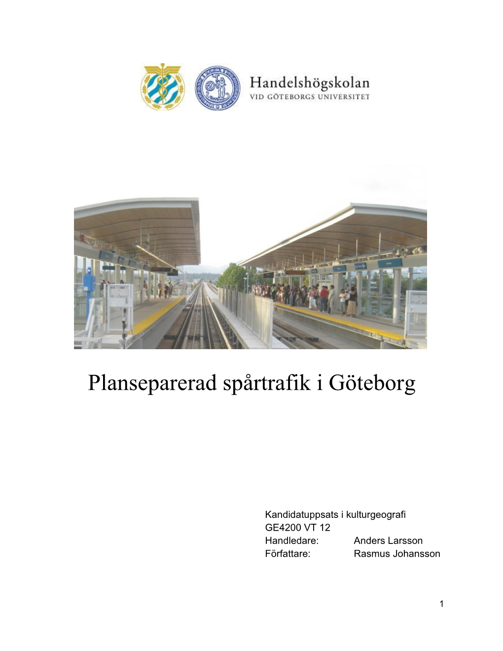 Planseparerad Spårtrafik I Göteborg