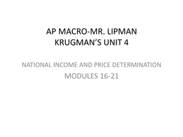 Ap Macro-Mr. Lipman Krugman's Unit 4