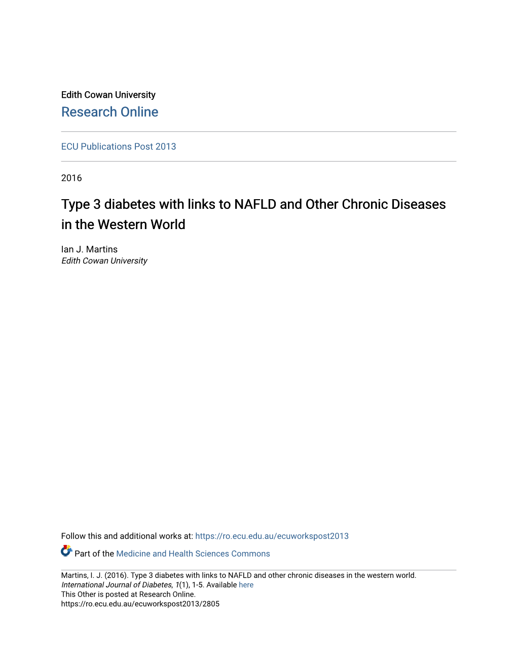 Type 3 Diabetes with Links to NAFLD and Other Chronic Diseases in the Western World