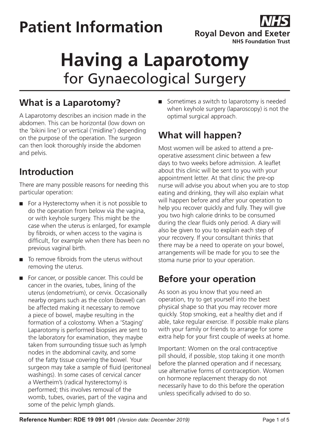 Having a Laparotomy for Gynaecological Surgery