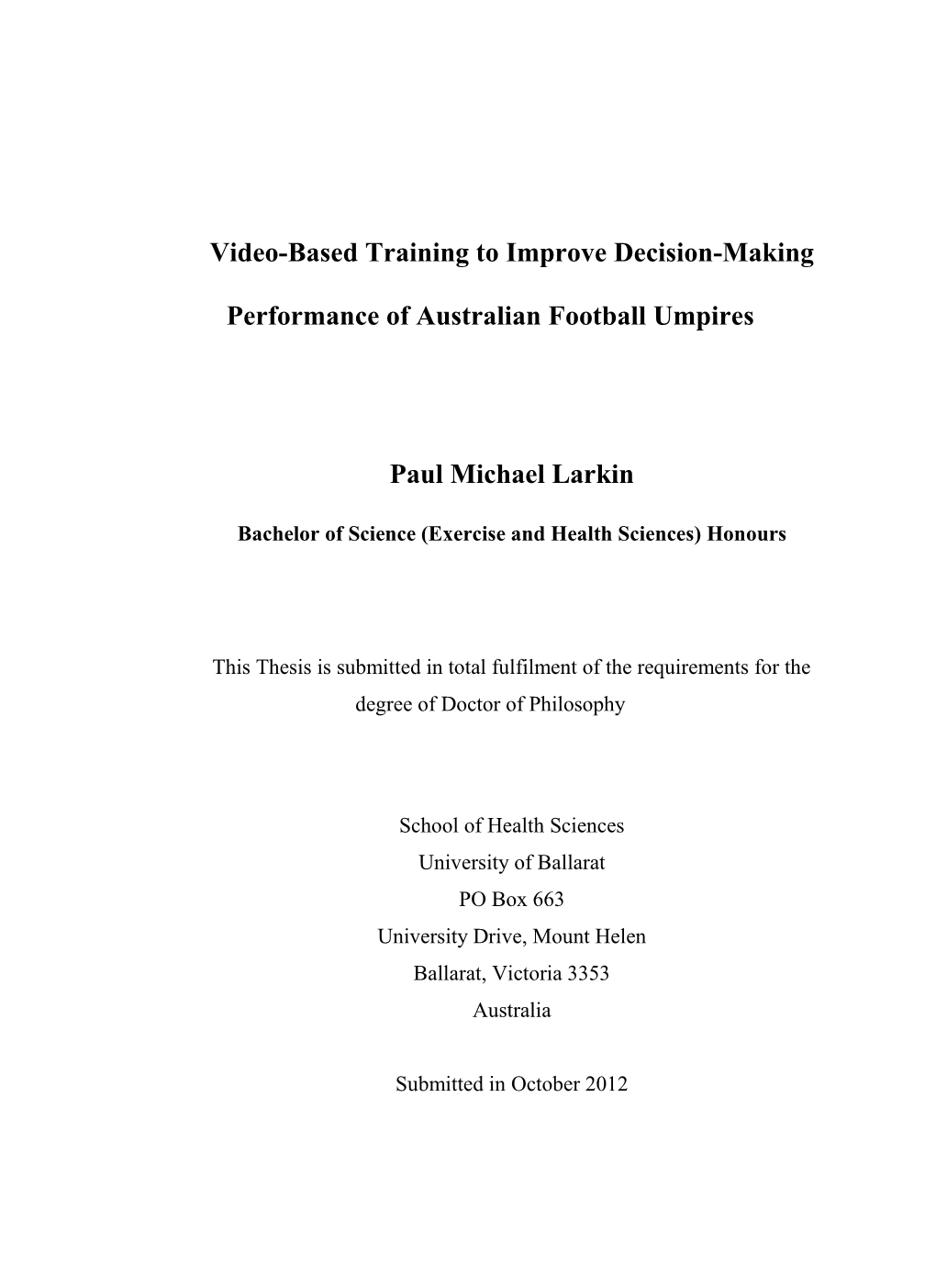 Video-Based Training to Improve Decision-Making Performance Of