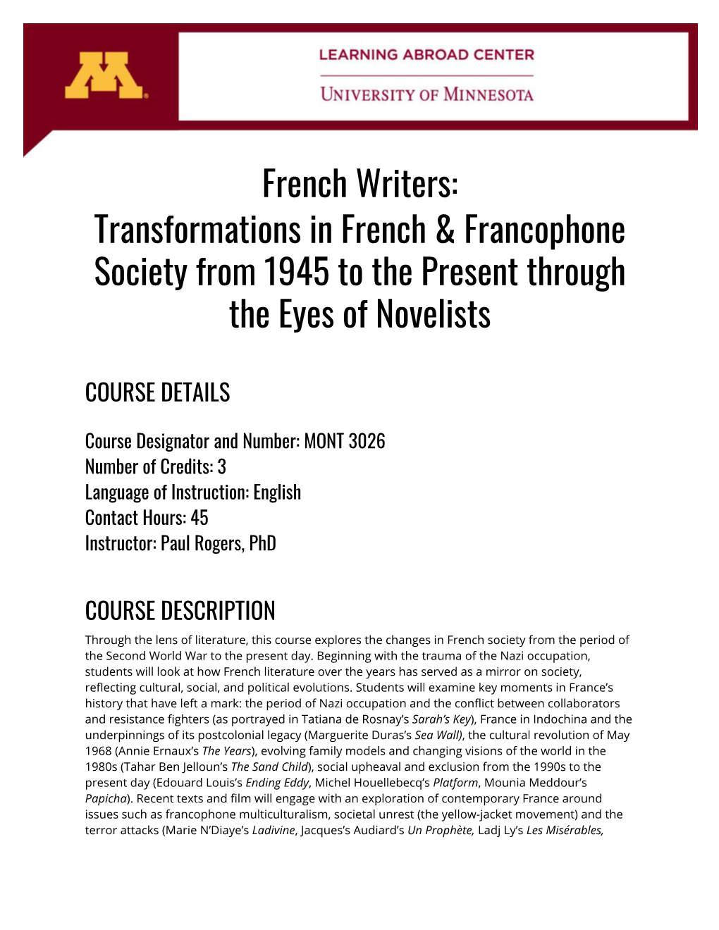 French Writers: Transformations in French & Francophone Society from 1945 to the Present Through the Eyes of Novelists