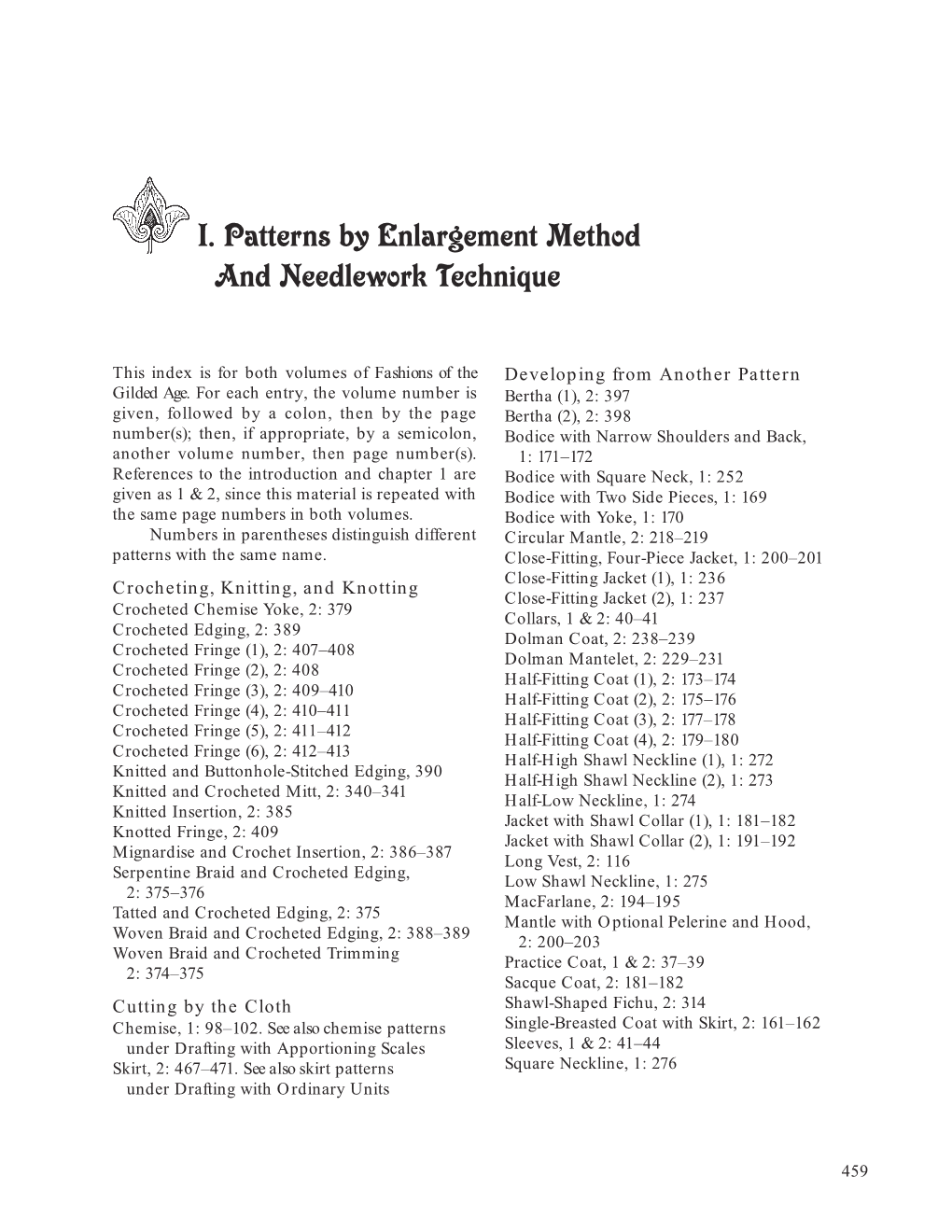 I. Patterns by Enlargement Method and Needlework Technique